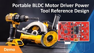 ポータブル電動工具向けBLDC モーター ドライバーのリファレンス 設計