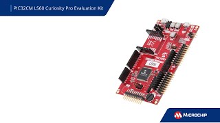 PIC32CM LS60 Curiosity Pro評価ボード